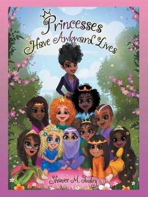 cover image of Princesses Have Awkward Lives